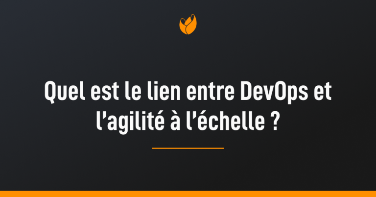 lien-devops-agilité-échelle