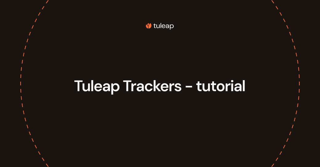 Tuleap Trackers - tutorial - Tuleap