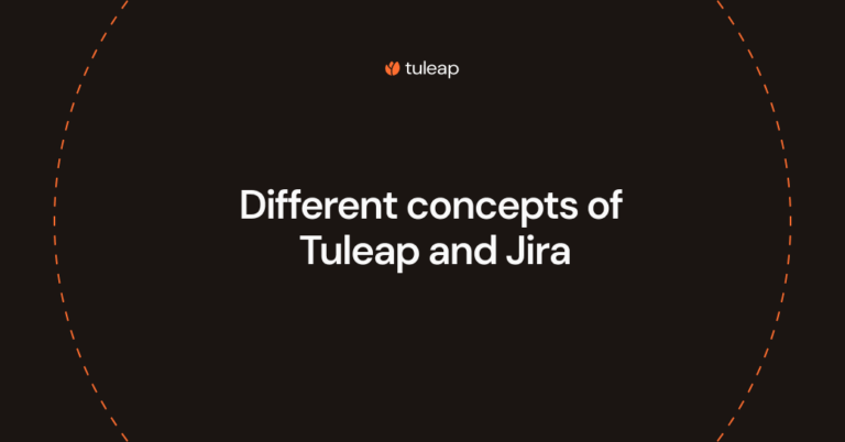 Different concepts of Tuleap and Jira