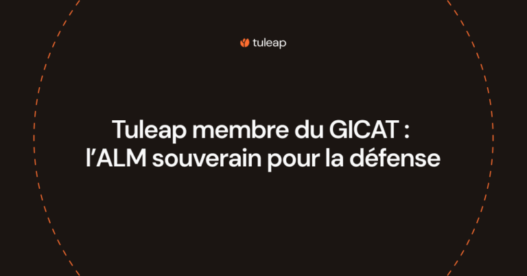 Tuleap membre du GICAT : l’ALM souverain pour la défense
